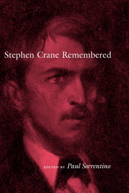 Book cover of: Stephen Crane Remembered