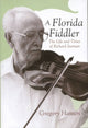 Book cover of: Florida Fiddler. By: Gregory Hansen