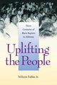 Book cover of: Uplifting the People. By: Wilson Fallin