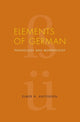 Book cover of: Elements of German. By: Elmer H. Antonsen