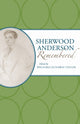 Book cover of: Sherwood Anderson Remembered