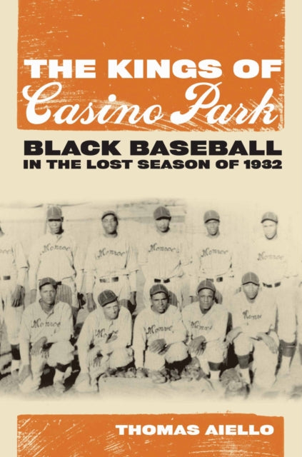 Book cover of: Kings of Casino Park. By: Thomas Aiello