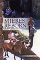 Book cover of: Mieres Reborn. By: Kendall R. Phillips