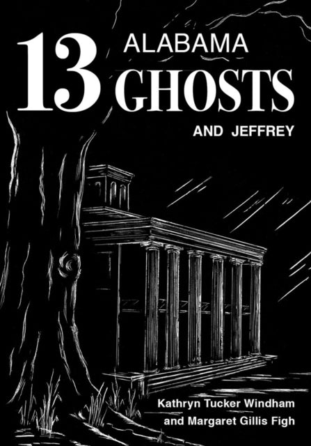 13 Alabama Ghosts and Jeffrey