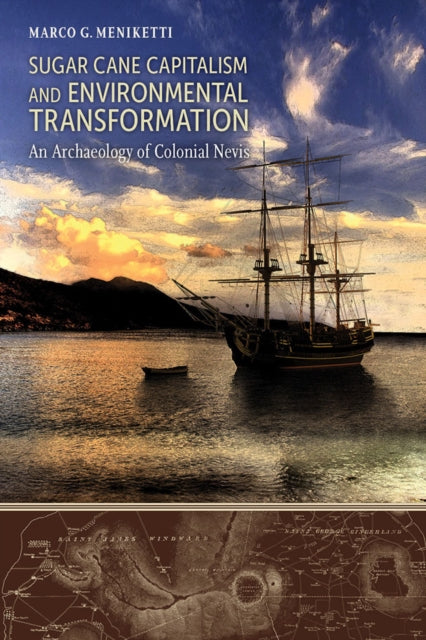 Book cover of: Sugar Cane Capitalism and Environmental Transformation. By: Marco G. Meniketti