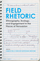 Book cover of: Field Rhetoric