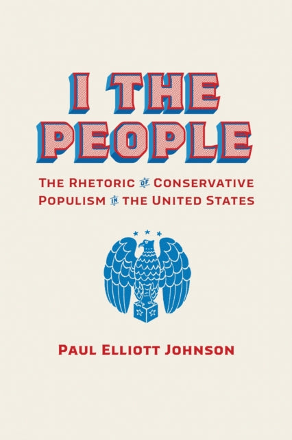 Book cover of: I the People. By: Paul Elliott Johnson