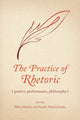Book cover of: Practice of Rhetoric. By: Debra Hawhee