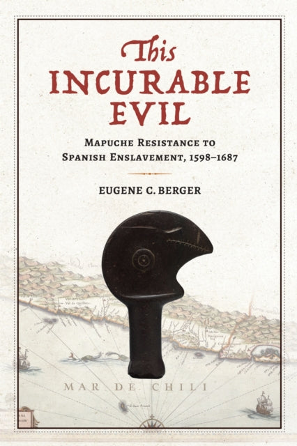 Book cover of: This Incurable Evil. By: Eugene C. Berger