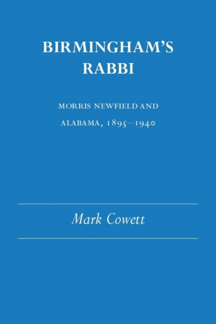 Book cover of: Birmingham's Rabbi. By: Mark Cowett