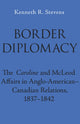Book cover of: Border Diplomacy. By: Kenneth R. Stevens