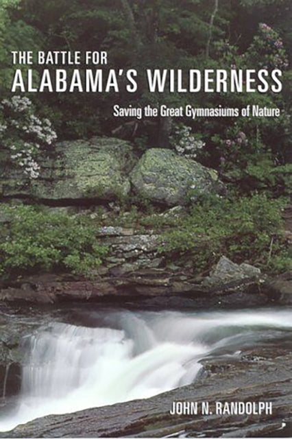 Book cover of: Battle for Alabama's Wilderness