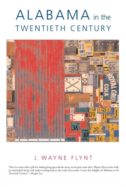 Book cover of: Alabama in the Twentieth Century. By: Wayne Flynt