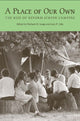 Book cover of: Place of Our Own