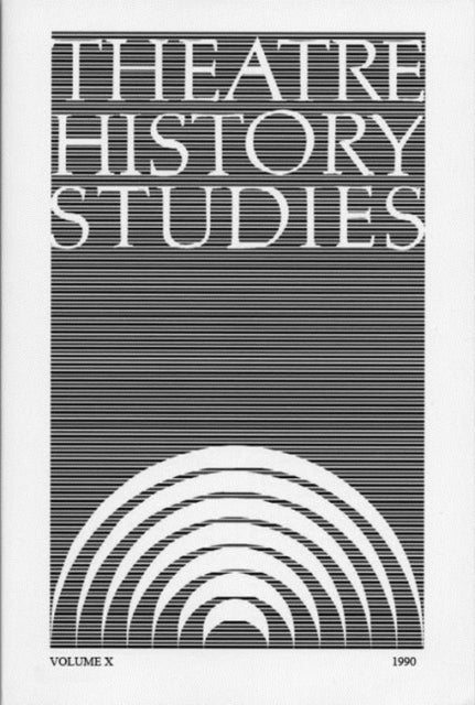 Book cover of: Theatre History Studies 1990. By: Ron Engle
