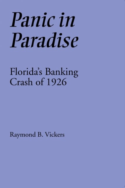 Book cover of: Panic in Paradise. By: Raymond B. Vickers