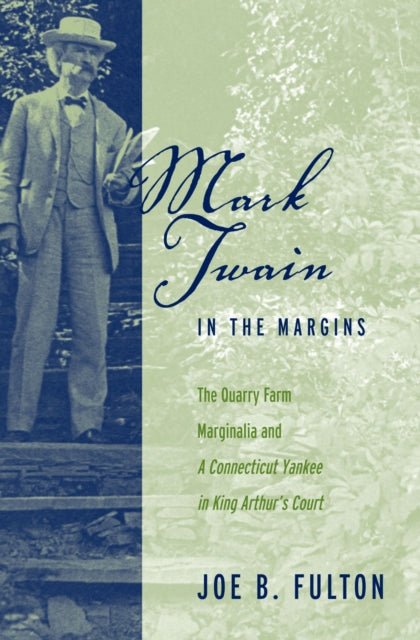 Book cover of: Mark Twain in the Margins. By: Joe Fulton