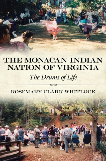 Book cover of: Monacan Indian Nation of Virginia. By: Rosemary Whitlock