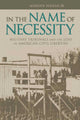 Book cover of: In the Name of Necessity. By: Hasian, Marouf, Jr.