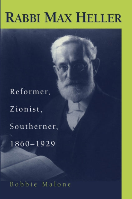 Book cover of: Rabbi Max Heller. By: Barbara S. Malone