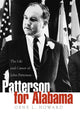 Book cover of: Patterson for Alabama. By: Gene L. Howard