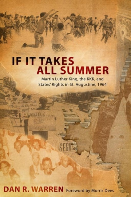 Book cover of: If It Takes All Summer. By: Esquire Dan R. Warren