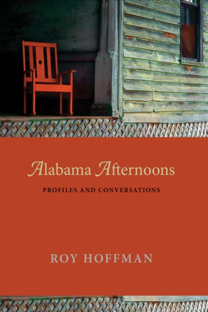 Alabama Afternoons
