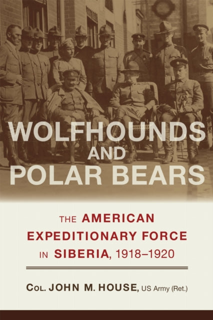 Book cover of: Wolfhounds and Polar Bears. By: John M. House