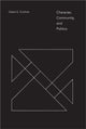 Book cover of: Character, Community, and Politics. By: Clarke E. Cochran