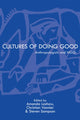 Book cover of: Cultures of Doing Good. By: Amanda Lashaw