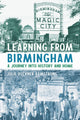 Book cover of: Learning from Birmingham. By: Julie Buckner Armstrong