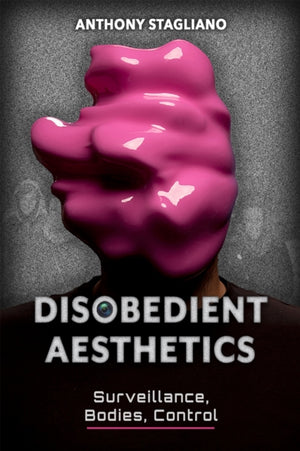 Disobedient Aesthetics