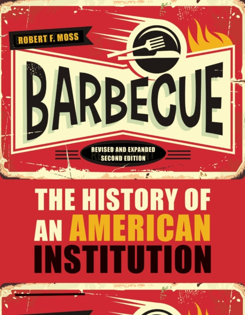 Book cover of: Barbecue. By: Robert F. Moss