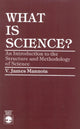 Book cover of: What is Science?