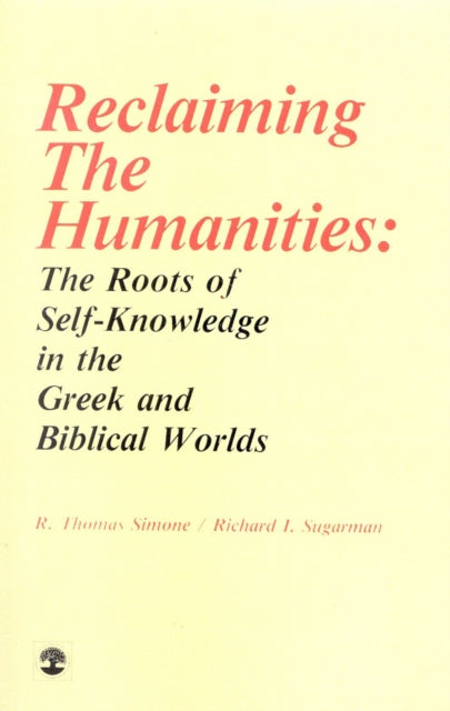 Book cover of: Reclaiming the Humanities