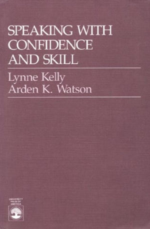 Speaking With Confidence and Skill