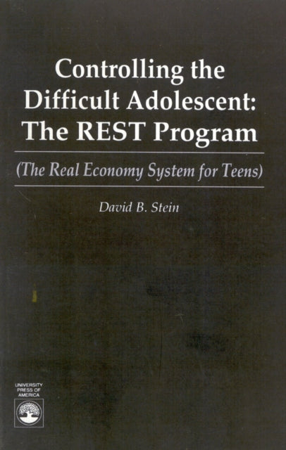 Book cover of: Controlling the Difficult Adolescent