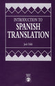Book cover of: Introduction to Spanish Translation