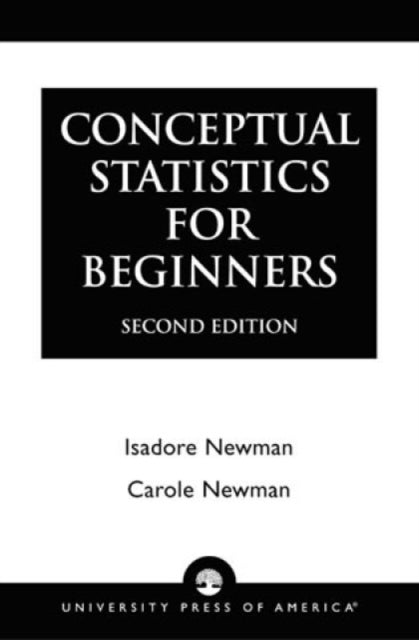 Book cover of: Conceptual Statistics for Beginners