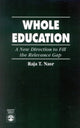 Book cover of: Whole Education