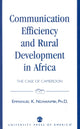 Book cover of: Communication Efficiency and Rural Development in Africa