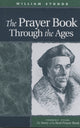 Book cover of: Prayer Book Through the Ages