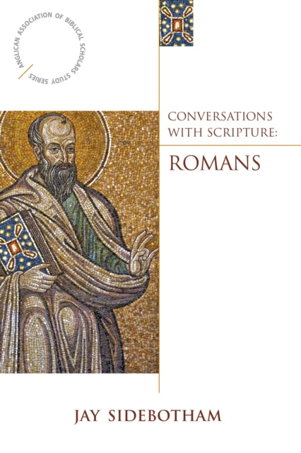 Book cover of: Conversations with Scripture. By: Jay Sidebotham