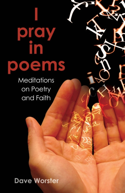 Book cover of: I pray in poems. By: Dave Worster