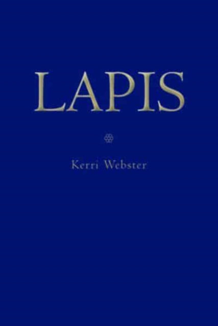 Book cover of: Lapis. By: Kerri Webster
