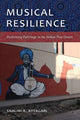 Book cover of: Musical Resilience. By: Shalini R. Ayyagari
