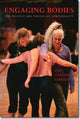 Book cover of: Engaging Bodies. By: Ann Cooper Albright