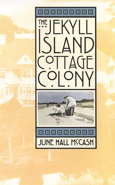 Book cover of: Jekyll Island Cottage Colony