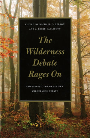 Wilderness Debate Rages On