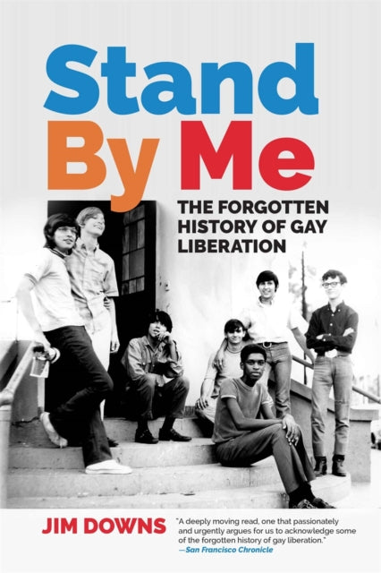 Book cover of: Stand By Me. By: Jim Downs